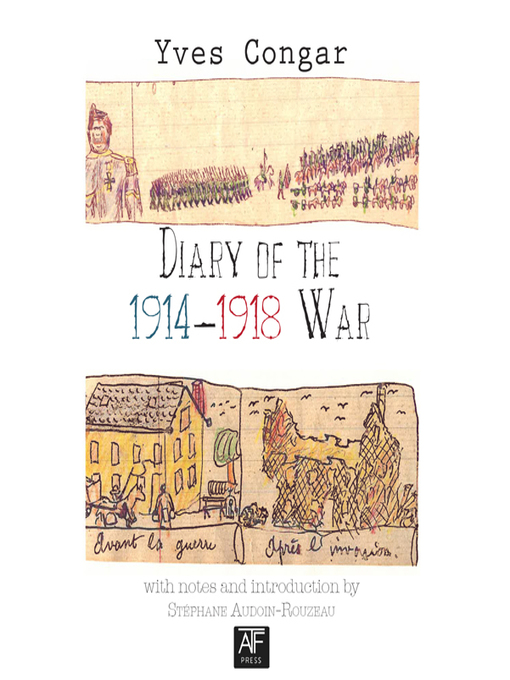 Title details for Diary of the 1914-1916 War by Yves Congar - Available